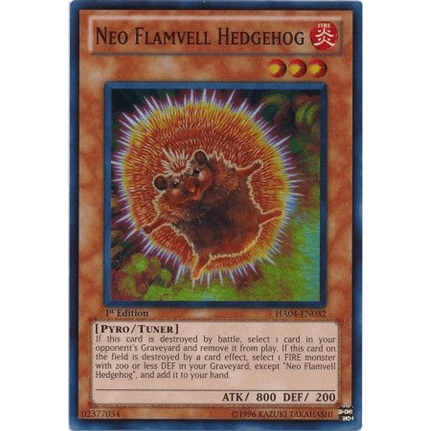Neo Flamvell Hedgehog - HA04-EN032 - Super Rare