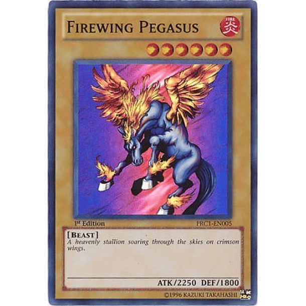 Firewing Pegasus - PRC1-EN005 - Super Rare