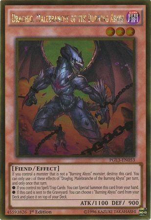Draghig, Malebranche of the Burning Abyss - PGL3-EN053 - Gold Rare 1