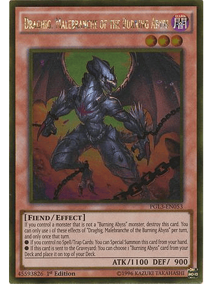 Draghig, Malebranche of the Burning Abyss - PGL3-EN053 - Gold Rare