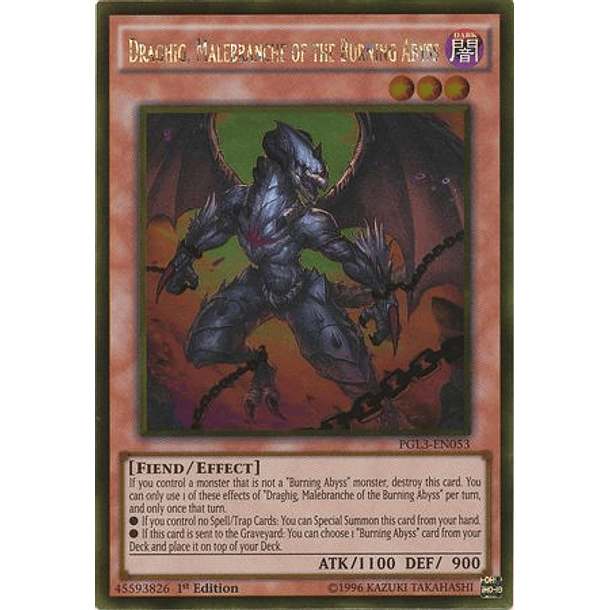 Draghig, Malebranche of the Burning Abyss - PGL3-EN053 - Gold Rare