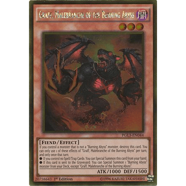Graff, Malebranche of the Burning Abyss - PGL3-EN044 - Gold Rare