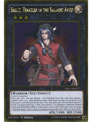 Dante, Traveler of the Burning Abyss - PGL3-EN077 - Gold Rare