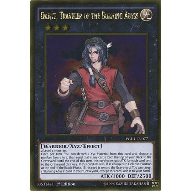 Dante, Traveler of the Burning Abyss - PGL3-EN077 - Gold Rare