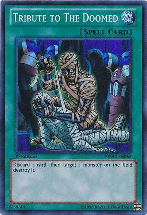 Tribute to The Doomed - BPW2-EN065 - Super Rare