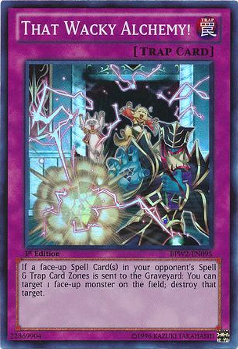 That Wacky Alchemy! - BPW2-EN095 - Super Rare
