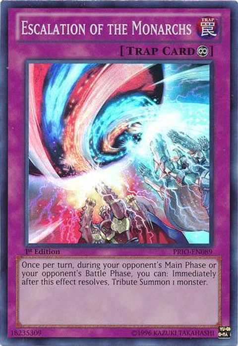 Escalation of the Monarchs - PRIO-EN089 - Super Rare