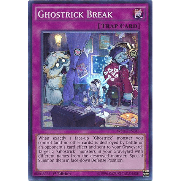 Ghostrick Break - WSUP-EN043 - Super Rare