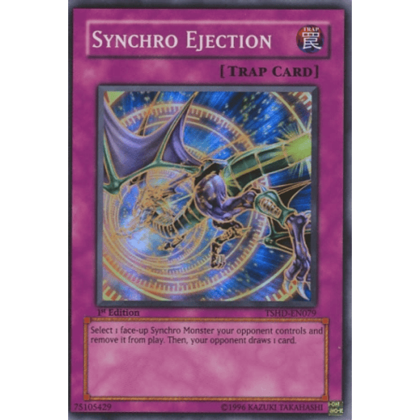 Synchro Ejection - TSHD-EN079 - Super Rare