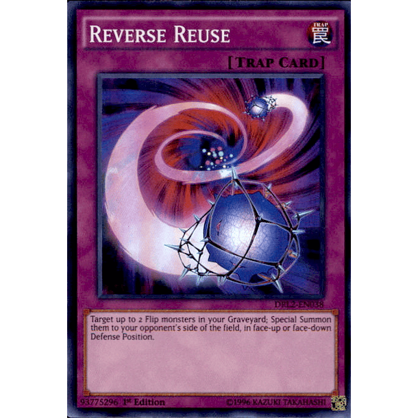 Reverse Reuse - DRL2-EN038 - Super Rare