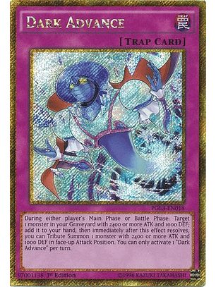 Dark Advance - PGL3-EN018 - Gold Secret Rare 