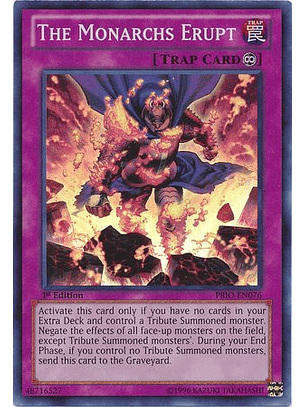 The Monarchs Erupt - PRIO-EN076 - Super Rare 