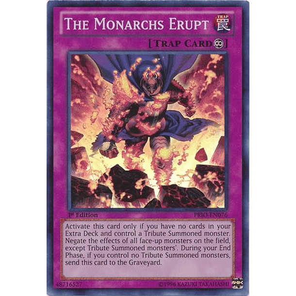 The Monarchs Erupt - PRIO-EN076 - Super Rare 