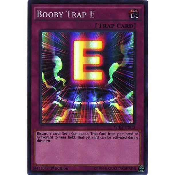 Booby Trap E - WIRA-EN013 - Super Rare 