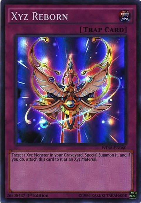 Xyz Reborn - WIRA-EN060 - Super Rare 