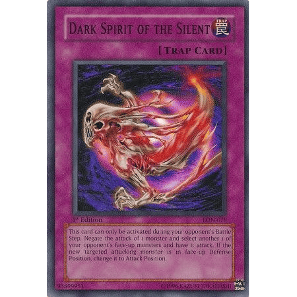 Dark Spirit of the Silent - LON-079 - Super Rare