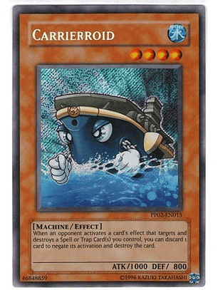 Carrierroid - PP02-EN015 - Secret Rare