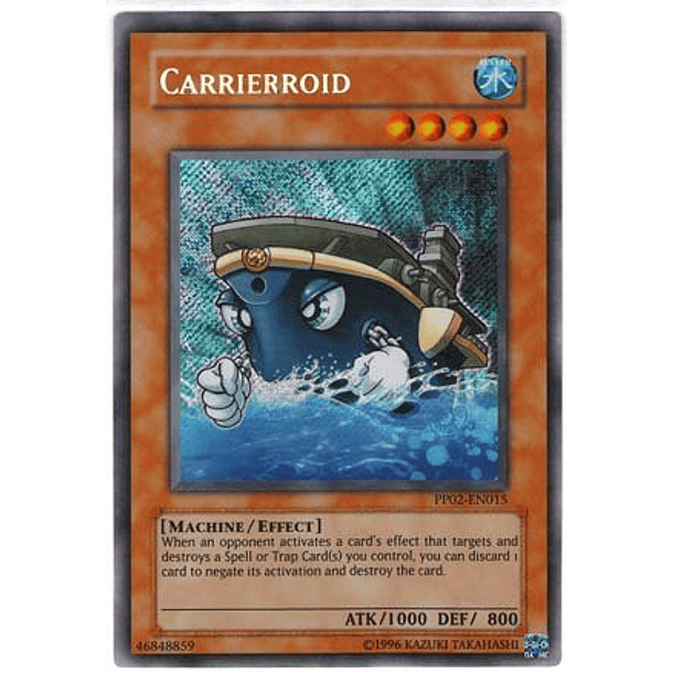 Carrierroid - PP02-EN015 - Secret Rare