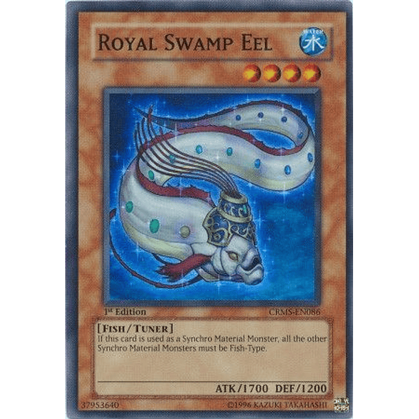 Royal Swamp Eel - CRMS-EN086 - Super Rare