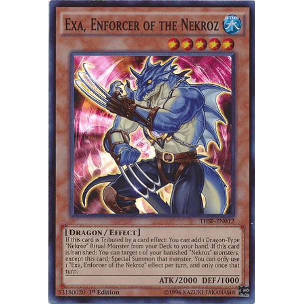 Exa, Enforcer of the Nekroz - THSF-EN012 - Super Rare
