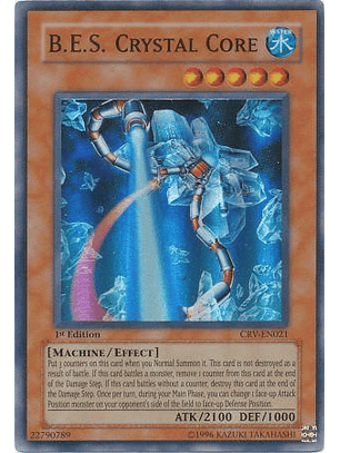 B.E.S. Crystal Core - CRV-EN021 - Super Rare