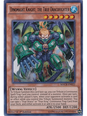 Dinomight Knight, the True Dracofighter - MACR-EN022 - Ultra Rare