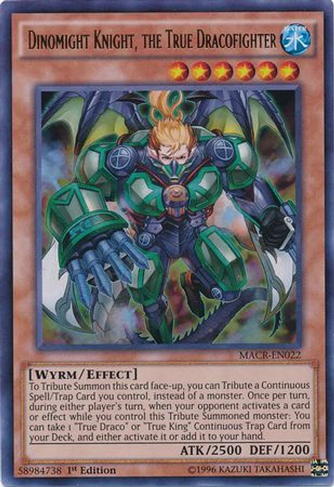 Dinomight Knight, the True Dracofighter - MACR-EN022 - Ultra Rare