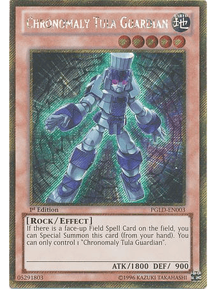 Chronomaly Tula Guardian - PGLD-EN003 - Gold Secret Rare