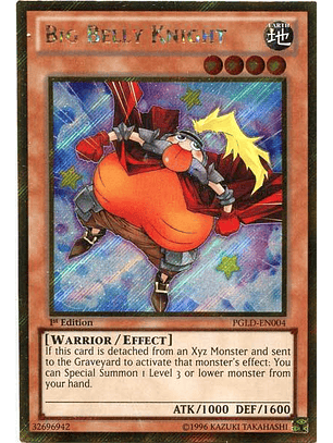 Big Belly Knight - PGLD-EN004 - Gold Secret Rare 