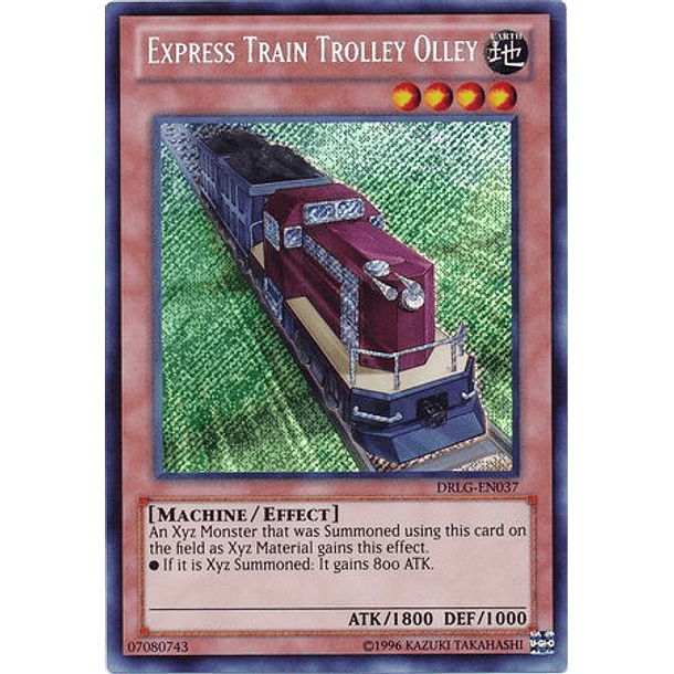 Express Train Trolley Olley - DRLG-EN037 - Secret Rare