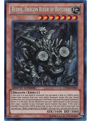 Redox, Dragon Ruler of Boulders - CT10-EN003 - Secret Rare