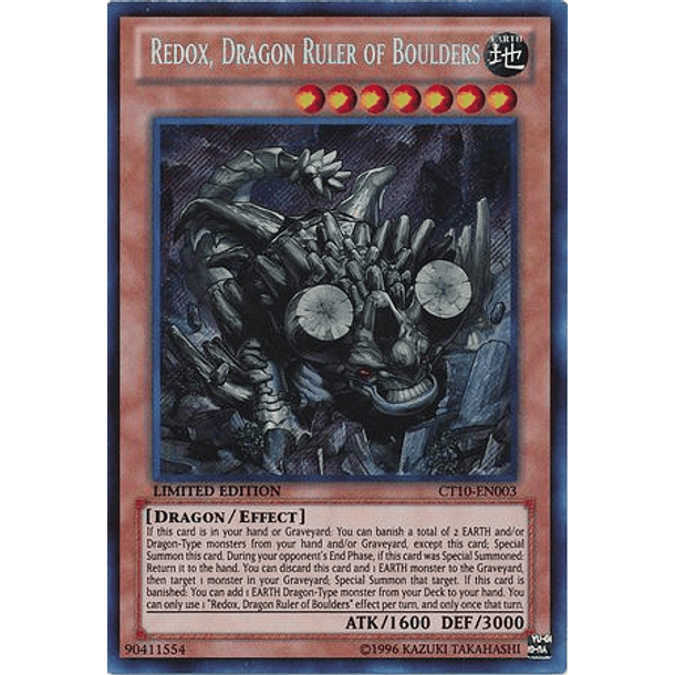Redox, Dragon Ruler of Boulders - CT10-EN003 - Secret Rare