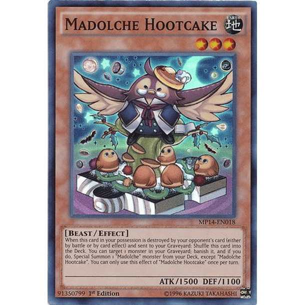 Madolche Hootcake - MP14-EN018 - Super Rare