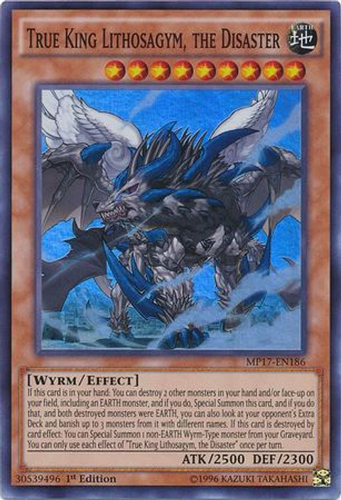True King Lithosagym, the Disaster - MP17-EN186 - Super Rare 
