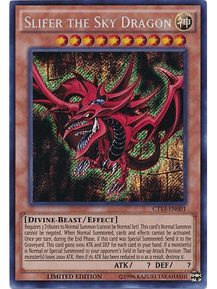 Slifer the Sky Dragon - CT13-EN001 - Secret Rare Limited Edition