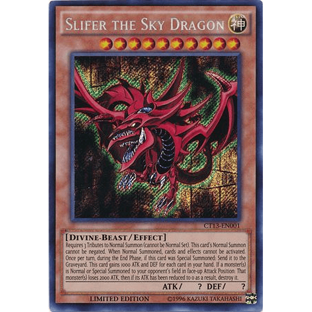 Slifer the Sky Dragon - CT13-EN001 - Secret Rare Limited Edition