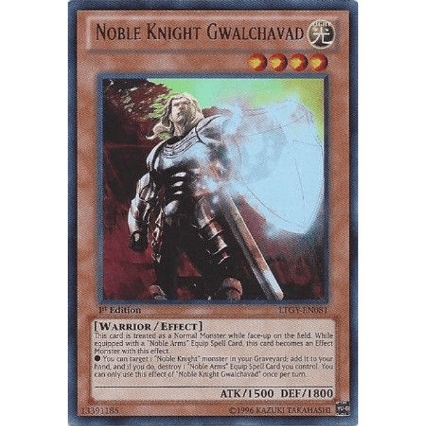 Noble Knight Gwalchavad - LTGY-EN081 - Ultra Rare