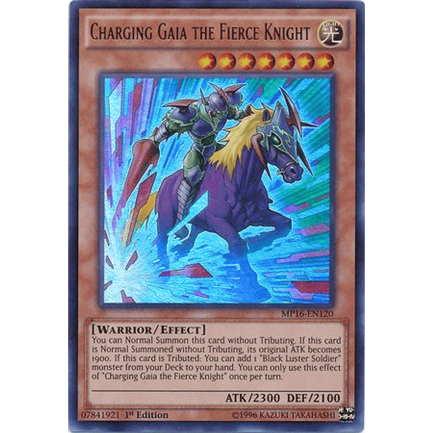 Charging Gaia the Fierce Knight - MP16-EN120 - Ultra Rare