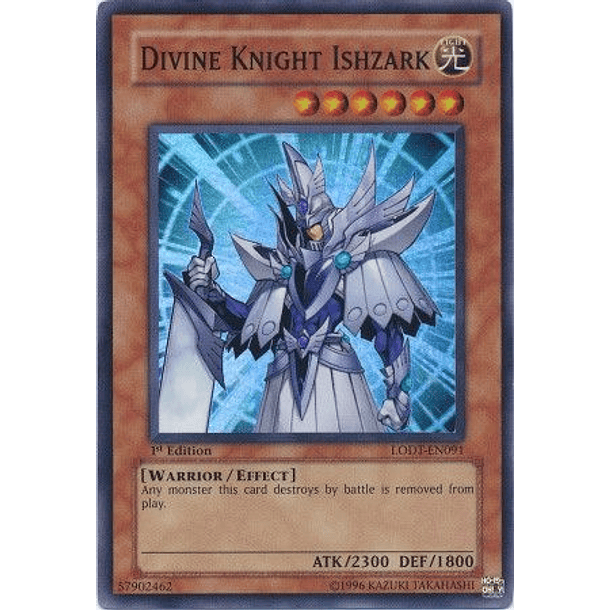 Divine Knight Ishzark - LODT-EN091 - Super Rare