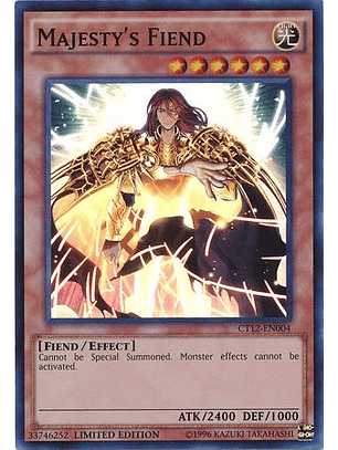  Majesty's Fiend - CT12-EN004 - Super Rare Limited Edition