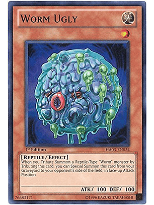 Worm Ugly - HA03-EN024 - Super Rare