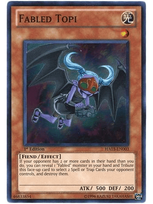 Fabled Topi - HA03-EN003 - Super Rare
