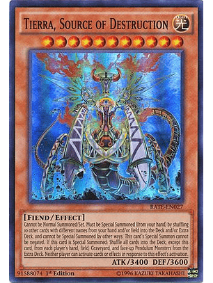 Tierra, Source of Destruction - RATE-EN027 - Super Rare 