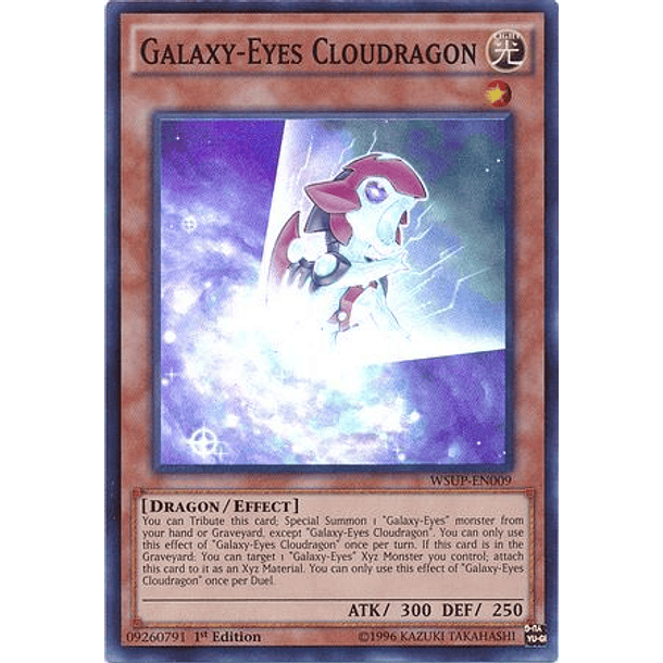 Galaxy-Eyes Cloudragon - WSUP-EN009 - Super Rare 