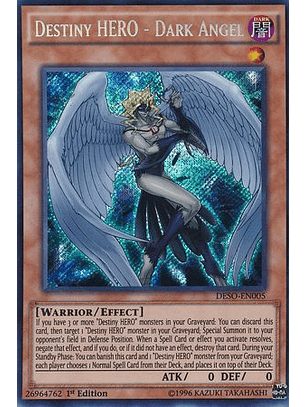 Destiny HERO - Dark Angel - DESO-EN005 - Secret Rare