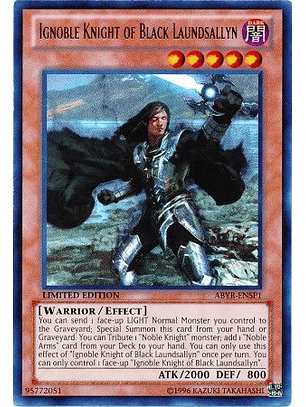 Ignoble Knight of Black Laundsallyn - ABYR-ENSP1 - Ultra Rare