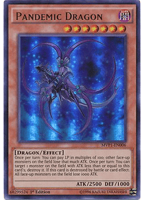 Pandemic Dragon - MVP1-EN006 - Ultra Rare