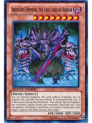 Archfiend Emperor, the First Lord of Horror - JOTL-ENDE1 - Ultra Rare
