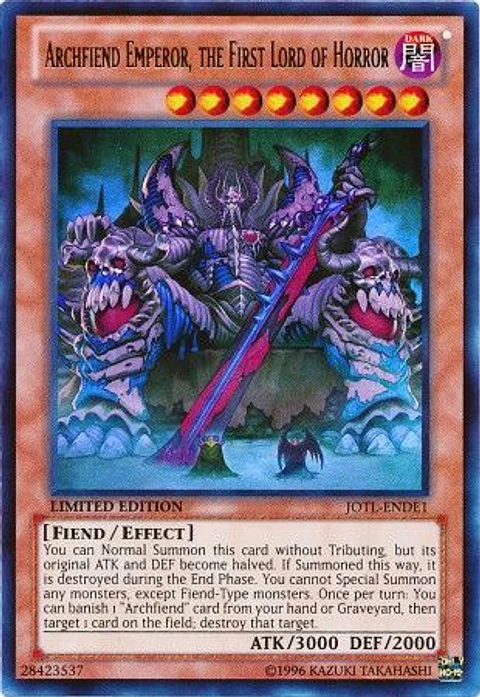 Archfiend Emperor, the First Lord of Horror - JOTL-ENDE1 - Ultra Rare