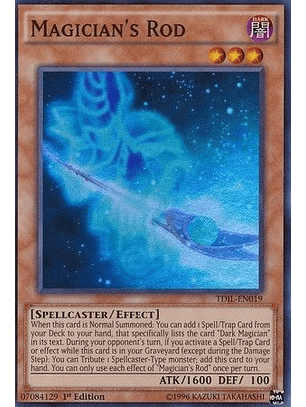 Magician's Rod - TDIL-EN019 - Super Rare 